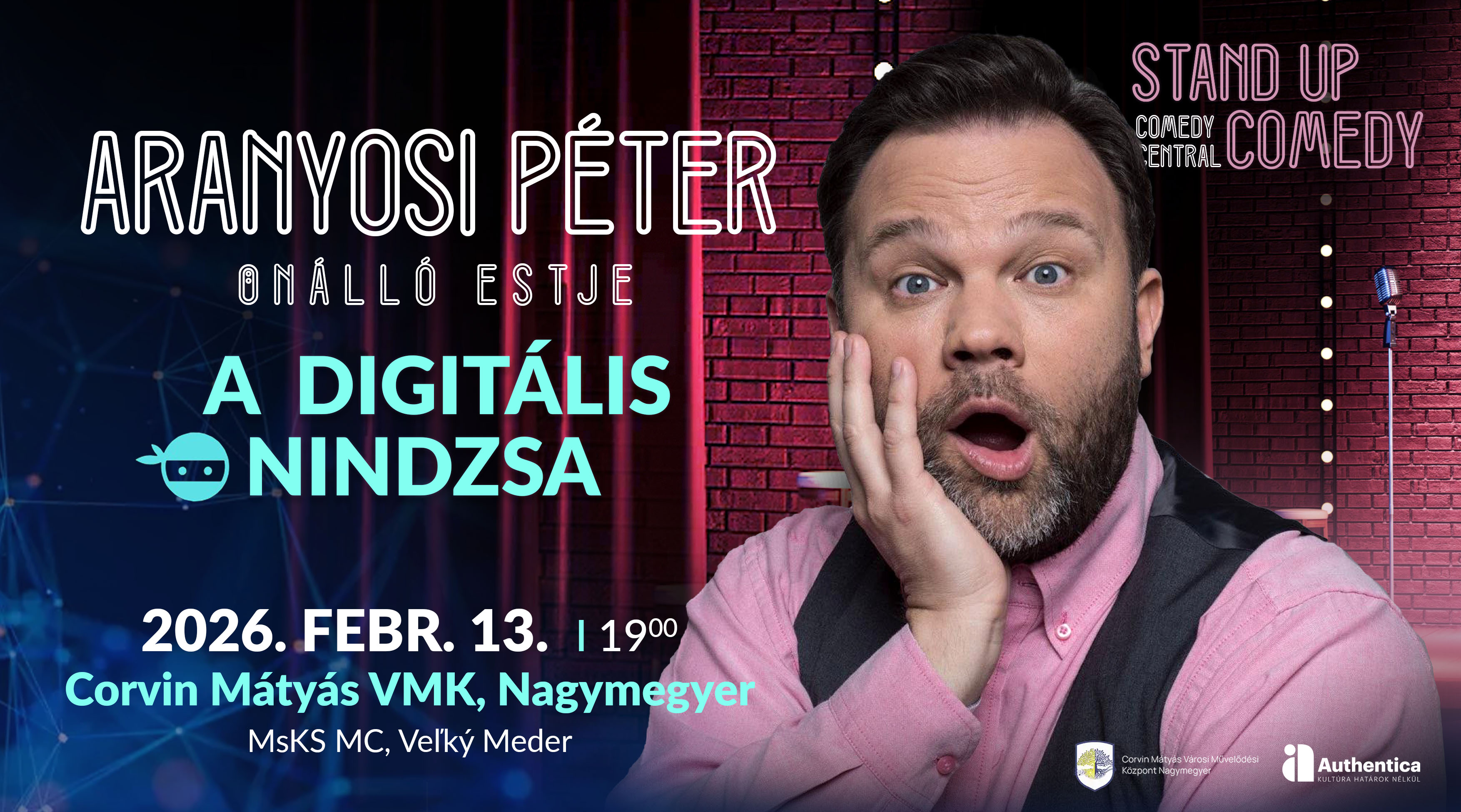A digitális nindzsa |  ARANYOSI PÉTER humorista estje